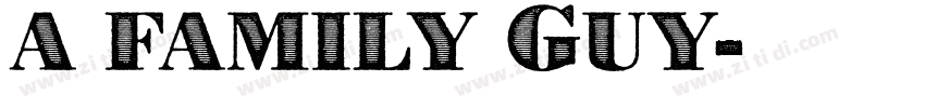 a family Guy字体转换